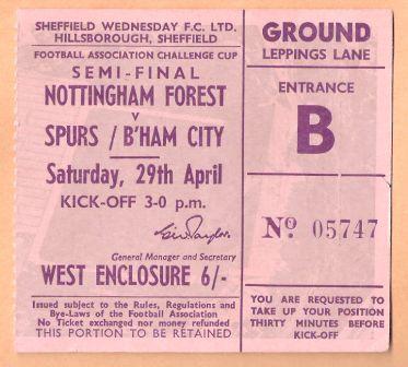 Tottenham v Nottingham Forest. Semi Final Ticket.