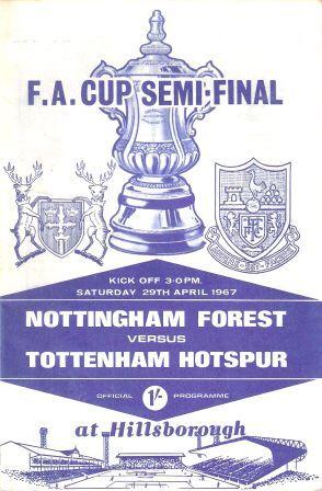 Tottenham V Nottingham Forest. Semi Final Programme.